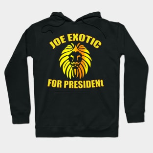 joe exotic for president Hoodie